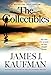 The Collectibles : A Novel (The Conciliators Book 1)