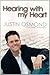 Hearing with my Heart - Book by Justin Osmond
