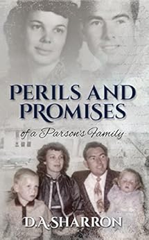 Perils and Promises of a Parson's Family by [Sharron, D.A.]