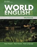 World English 3: Workbook (World English: Real People, Real Places, Real Language)