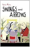 Swings and Arrows by 