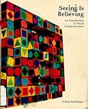 Seeing Is Believing : An Introduction to Visual Communication, Berger, Arthur Asa, 0874848733