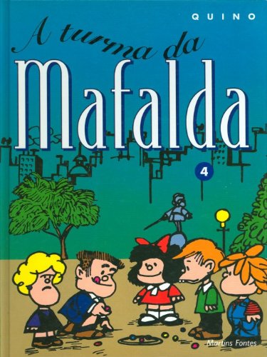 Livro Mafalda A Turma da Mafalda Volume 4