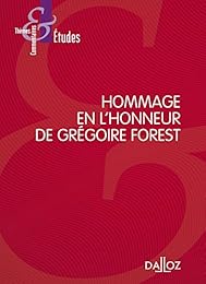 Hommage en l'honneur de Grégoire Forest