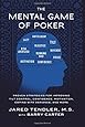 The Mental Game of Poker: Proven Strategies for Improving Tilt Control, Confidence, Motivation, Coping with Variance, and More.