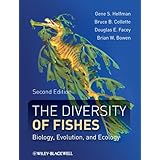 The Diversity of Fishes: Biology, Evolution, and Ecology