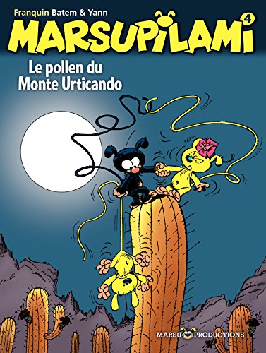 Marsupilami - Tome 4 - Le pollen du Monte Urticando (French Edition) by Yann