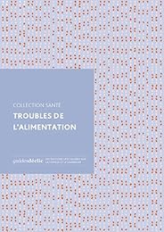 Troubles de l'alimentation