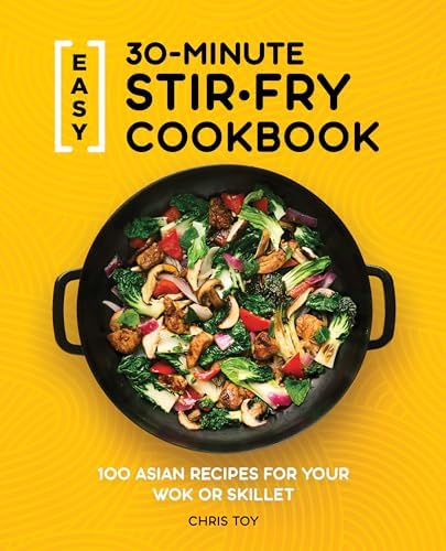 Ken Hom's Top 100 Stir Fry Recipes: Quick and Easy Dishes for