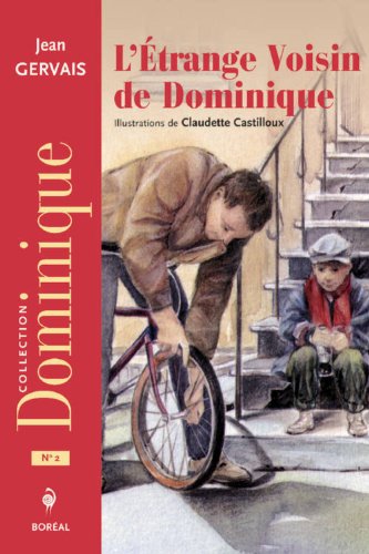 L' étrange voisin de Dominique