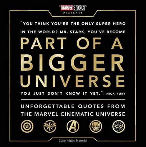 Part of a Bigger Universe: Unforgettable Quotes from the Marvel Cinematic Universe
