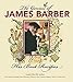 The Genius of James Barber: His Best Recipes