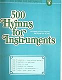 500 Hymns for Instruments: Book B - Trumpet, Clarinet