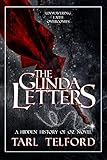 Glinda's Letters to Oz, A Hidden History of Oz Collection (The Hidden History of Oz Book 4)