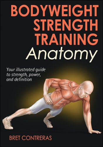 Download Bodyweight Strength Training Anatomy Download Bodyweight Strength Training Anatomy