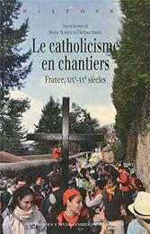 Le  catholicisme en chantiers