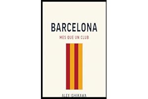 Barcelona: Mes Que Un Club