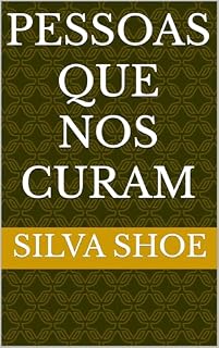 Livro PESSOAS QUE NOS CURAM