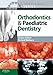 Clinical Problem Solving in Orthodontics and Paediatric Dentistry (Clinical Problem Solving in Dentistry)