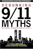 Debunking 9/11 Myths: Why Conspiracy Theories Can't Stand Up to the Facts