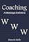 Livro Coaching - W.W.W. - A Metodologia Definitiva