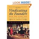 Vindicating the Founders: Race, Sex, Class, and Justice in the Origins of America