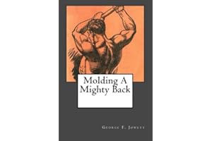 Molding A Mighty Back