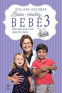 Livro Boas-vindas, bebê 3: Dos dois aos cinco anos de idade