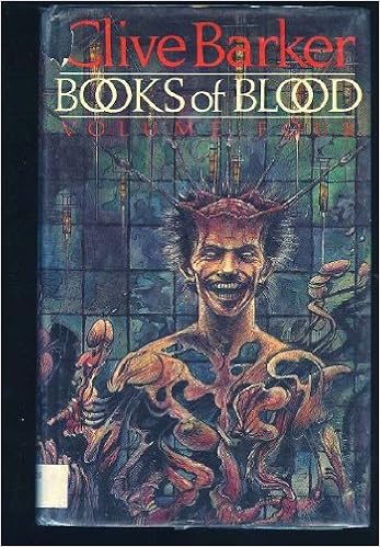 Books Of Blood Volume Iv Barker Clive 9780297788164 Amazon Com Books