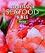 The Louisiana Seafood Bible: Shrimp