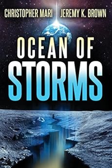 Ocean of Storms by [Mari, Christopher, Brown, Jeremy K.]