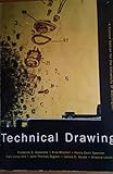 Paperback Technical Drawing by Frederick E. Giesecke; Alva Mitchell; Henry Cecil Spencer an (2008) Paperback Book