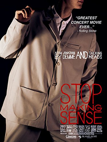 Stop Making Sense