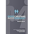 Good Christians, Good Husbands?: Leaving a Legacy in Marriage and Ministry