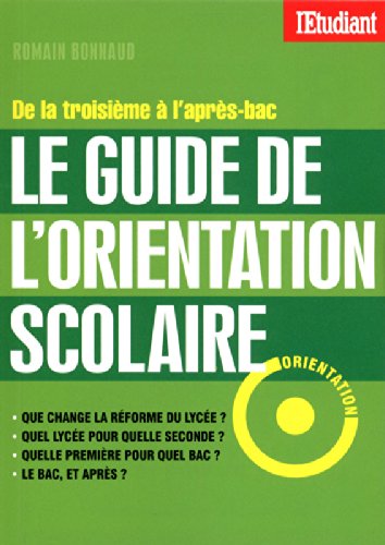 Le  guide de l'orientation scolaire