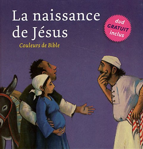 La  naissance de Jésus