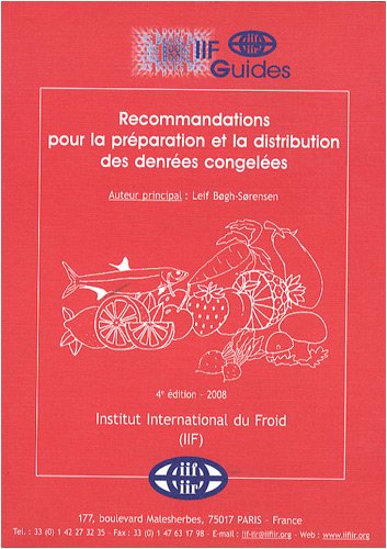 Recommandations pour la préparation et la distribution des denrées congelées