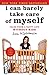 I Can Barely Take Care of Myself: Tales From a Happy Life Without Kids