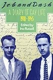 Jeb and Dash: A Diary of Gay Life 1918-1945 by 