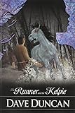 The Runner and the Kelpie
