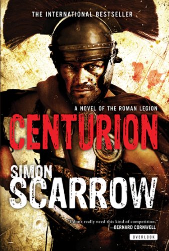 Centurion: A Roman Legion Novel