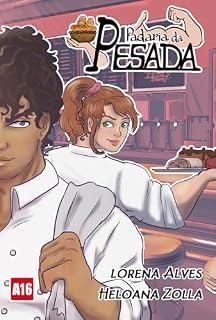 Livro Padaria Da Pesada (Série Padaria da Pesada Livro 1)