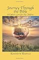 Journey Through the Bible - A Father's Love for His Children