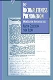 The Incompleteness Phenomenon cover