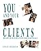 You and Your Clients by Leslie Edgerton