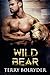 Wild Bear (Bear Haven Book 3)