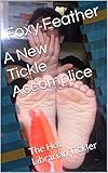 A New Tickle Accomplice: The Hot Librarian Tickler