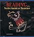Beading in the Native American Tradition by 