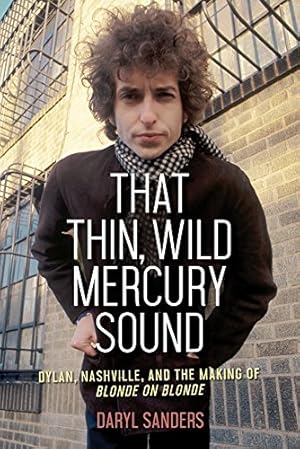 That Thin Wild Mercury Sound