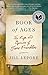 Book of Ages: The Life and Opinions of Jane Franklin